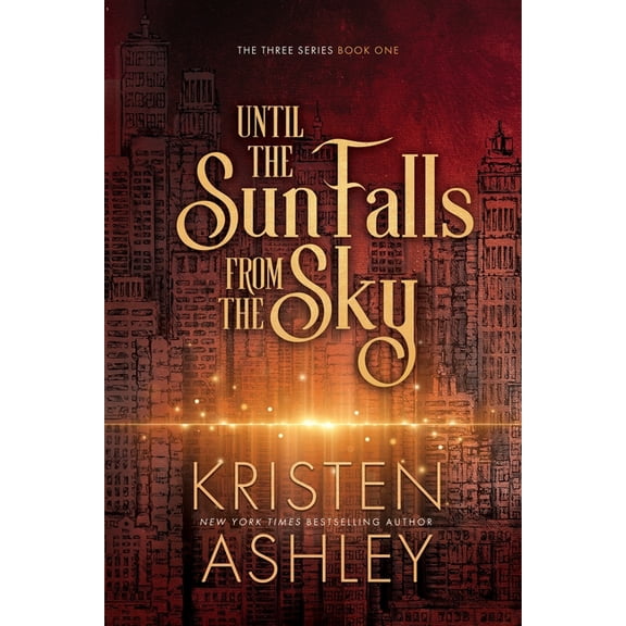 Until the Sun Falls from the Sky, (Paperback)
