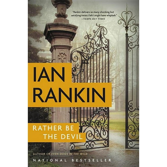 Rebus Novel Rather Be the Devil, Book 21, (Hardcover)