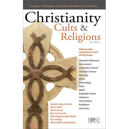 Compare 18 World Religions and Cults at Christianity, Cults and Religions, (Paperback)