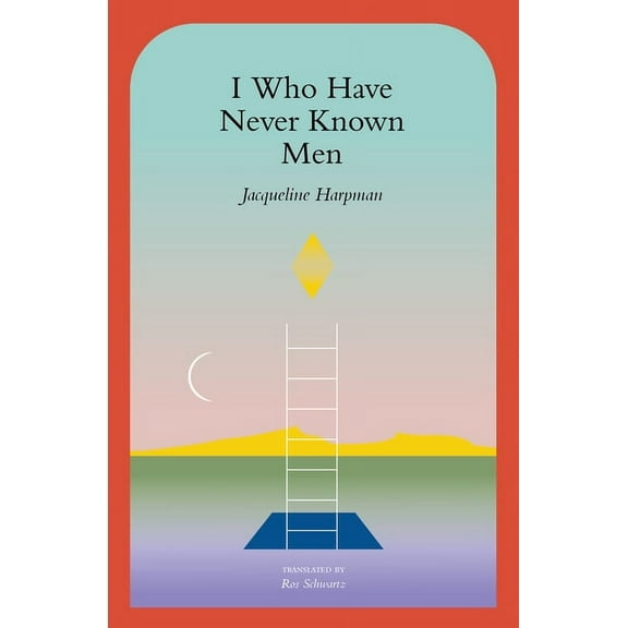 I Who Have Never Known Men, (Paperback)