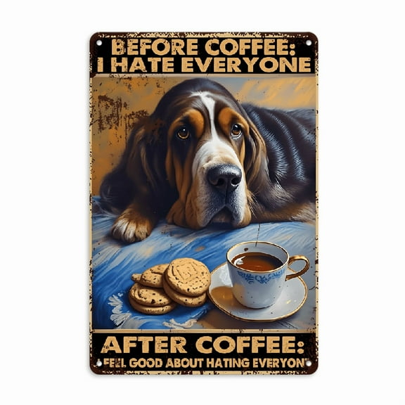 Vintage Basset Hound Dog Metal Sign - 'Before Coffee, I Hate Everyone' Retro Wall Art for Kitchen, Living Room, or Garden Decor, 12x8 Inch Tin Poster with Rustic Charm, Durable & Fade-Resistant, Fron