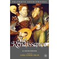thumbnail image 1 of The Renaissance: A Sourcebook (Palgrave Sourcebooks), 1 of 1