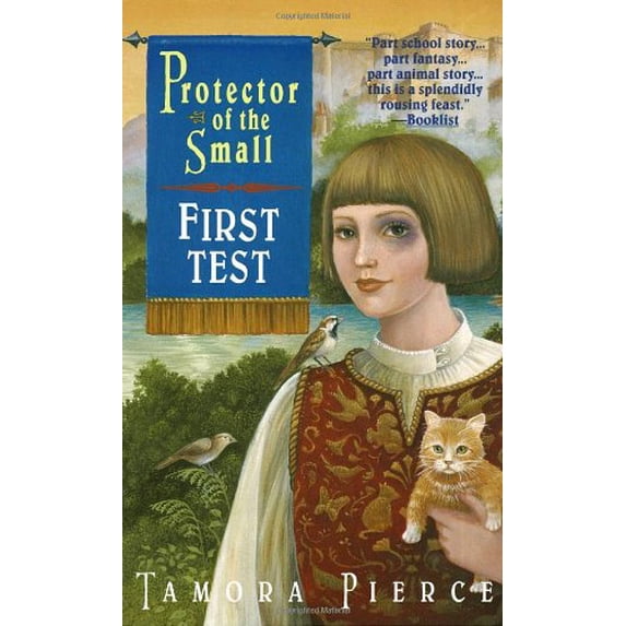 Pre-Owned First Test: Book 1 of the Protector of the Small Quartet (Unknown) 0679889175 9780679889175