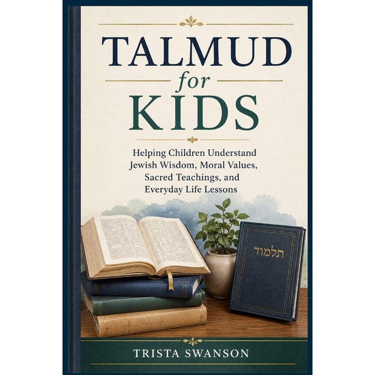 Talmud For Kids: Jewish Wisdom, Values, and Life Lessons photo 1