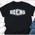 thumbnail image 1 of Boxing Shirt, Boxer Shirt, Boxing Lover Gift, Boxing Tshirt, Boxing Tee, Boxing Lover Shir - Black - 3XL, 1 of 2