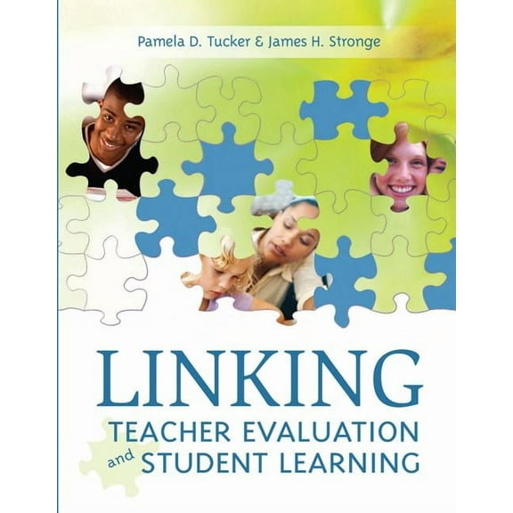 Linking Teacher Evaluation and Student Learning, (Paperback)