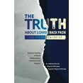 thumbnail image 1 of Pre-Owned The Truth About Low Back Pain: Hidden Culprits Paperback Dr Andrew Charles Gorecki, 1 of 1