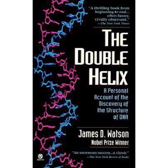 Pre-Owned The Double Helix: A Personal Account of the Discovery of the Structure of DNA (Unknown) 0451628837 9780451628831