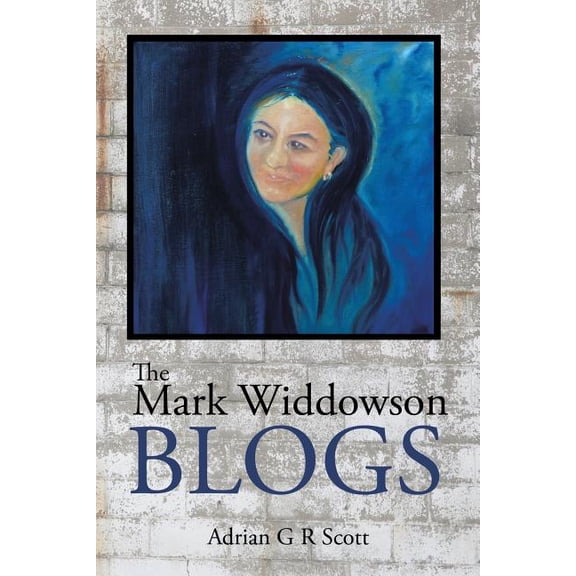 The Mark Widdowson Blogs (Paperback)