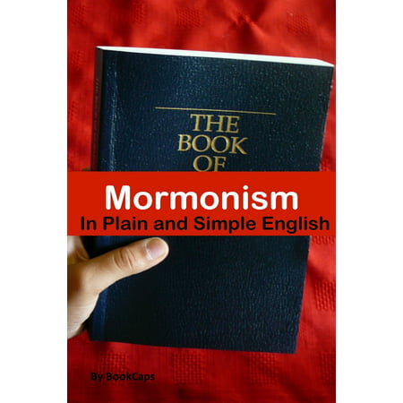 Mormonism in Plain and Simple English - eBook