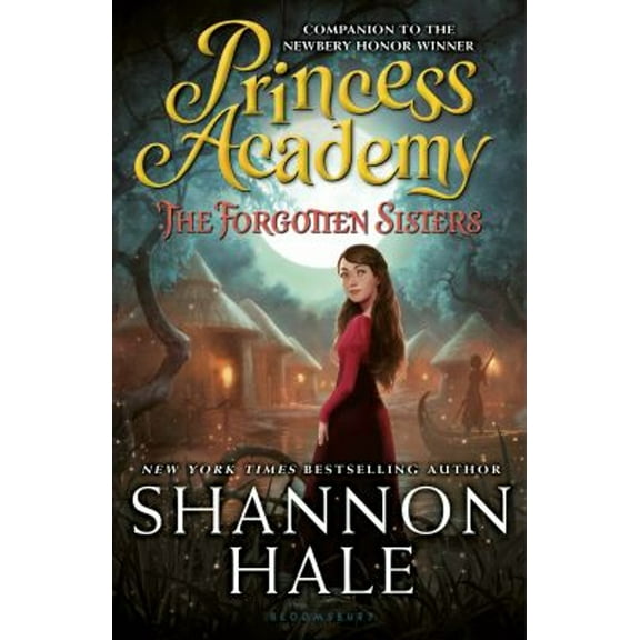 Pre-Owned Princess Academy: the Forgotten Sisters (Hardcover) 9781619634855