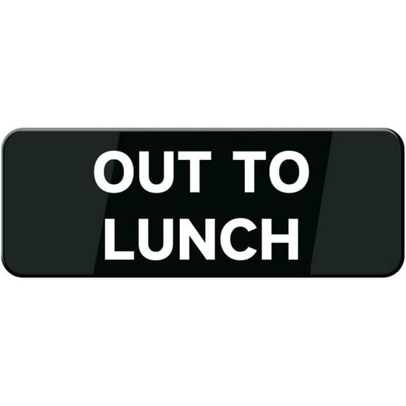 Out To Lunch Sign, 10"X3" Acrylic Warning Sign, Door Wall Labels Sign For Offices Businesses House Home