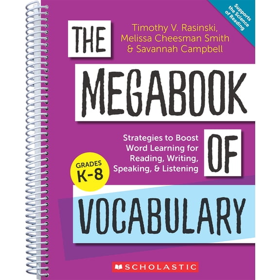 The Megabook of Vocabulary: Strategies to Boost Word Learning for Reading, Writing, Speaking, and Listening, (Paperback)
