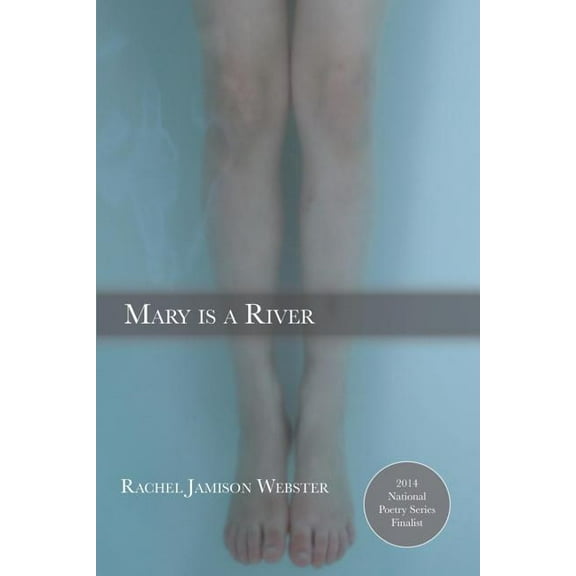 Mary Is a River
