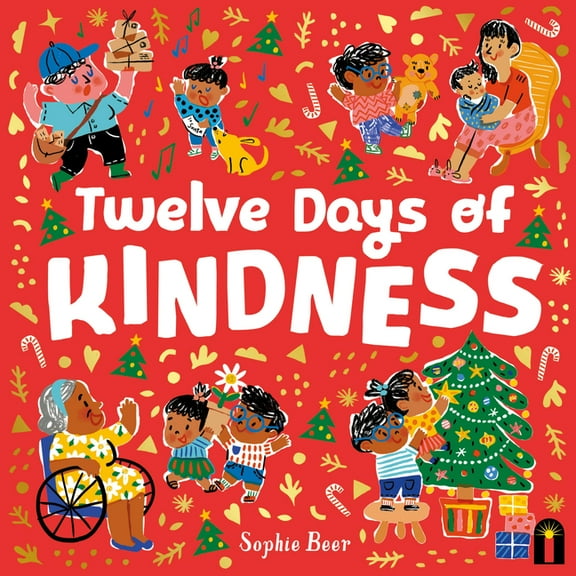 The Twelve Days of Kindness, (Hardcover)