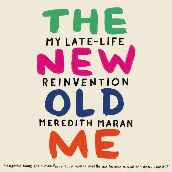 The New Old Me (Audiobook)