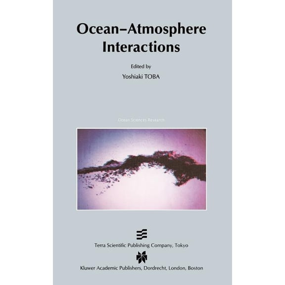 Ocean Sciences Research Ocean-Atmosphere Interactions, Book 3, (Hardcover)