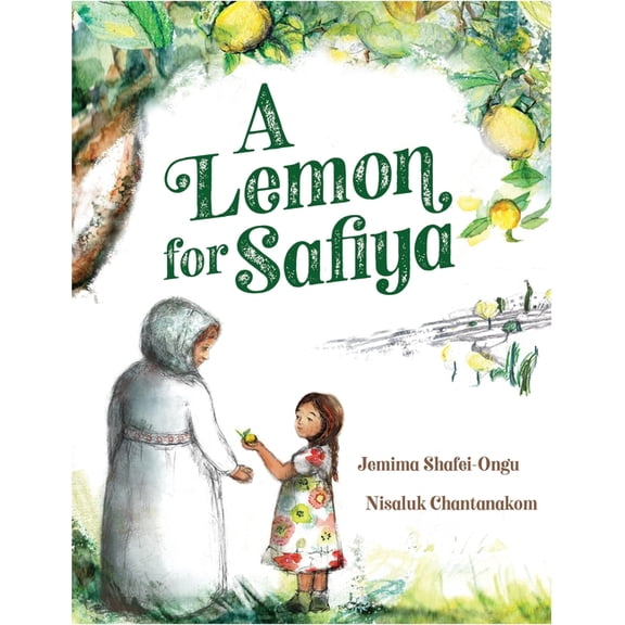 A Lemon for Safiya, (Hardcover)