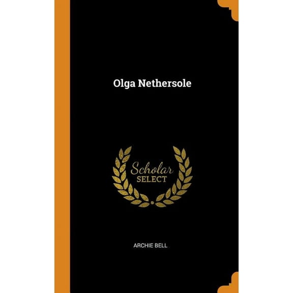 Olga Nethersole (Hardcover)