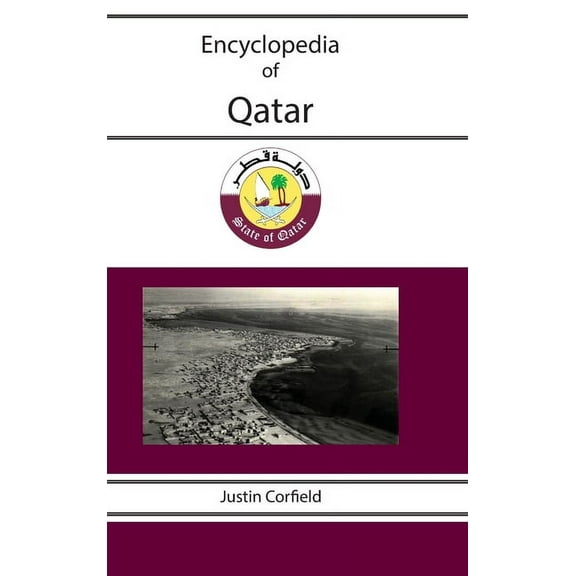 Encyclopedia of Qatar (Hardcover)