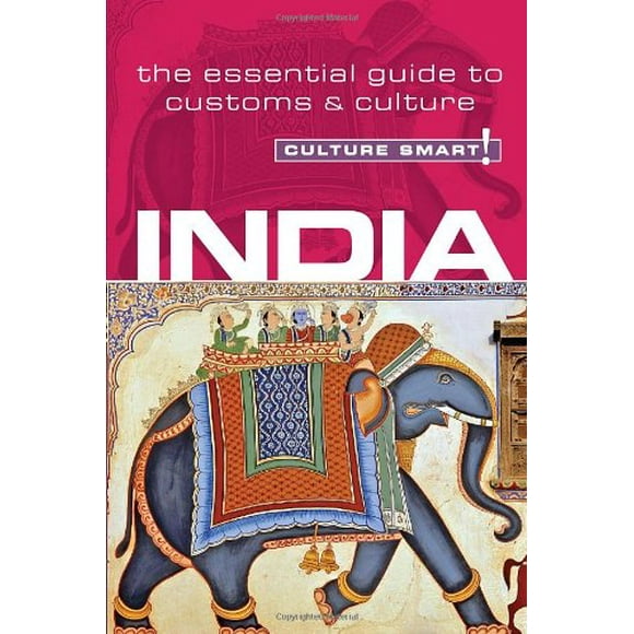 Pre-Owned India - Culture Smart! : The Essential Guide to Customs and Culture 9781857335255