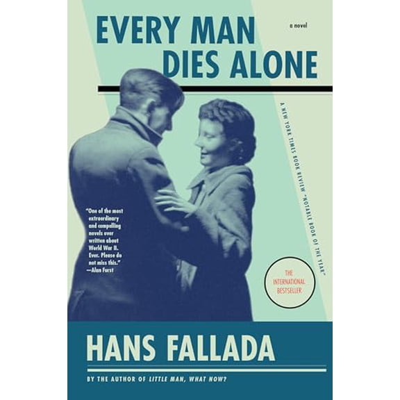 Pre-Owned Every Man Dies Alone (Paperback) 1935554042 9781935554042
