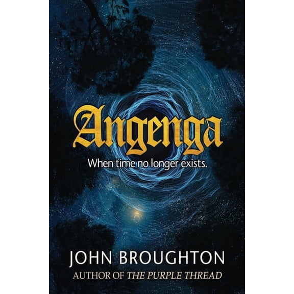Angenga: The Disappearance Of Time, (Paperback)