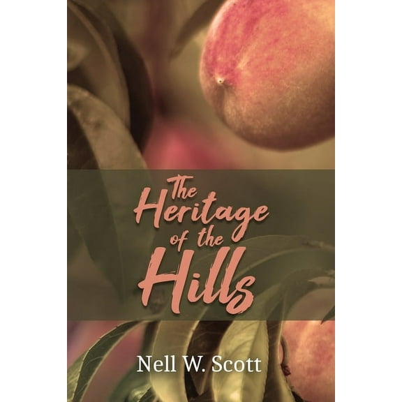 The Heritage of the Hills (Paperback)