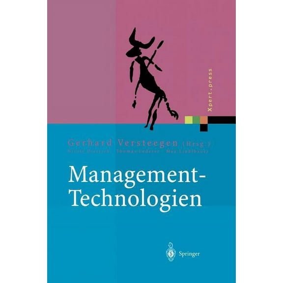 Xpert.Press Management-Technologien: Konvergenz Von Knowledge-, Dokumenten-, Workflow- Und Contentmanagement, (Paperback)