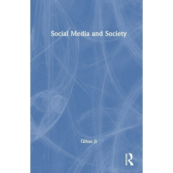 Social Media and Society, (Hardcover)