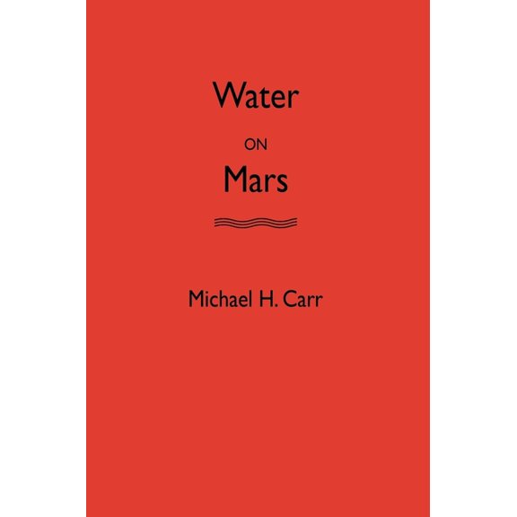 Water on Mars, (Hardcover)
