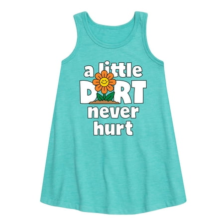 

Instant Message - A Little Dirt Never Hurt - Toddler and Youth Girls A-line Dress