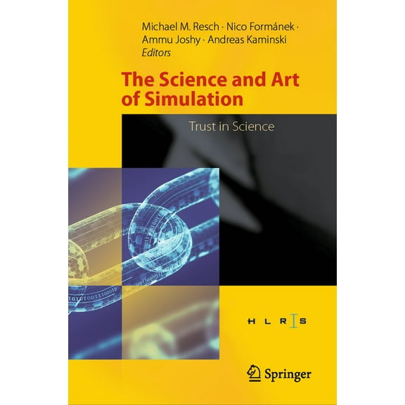 The Science and Art of Simulation: Trust in Science, (Hardcover)