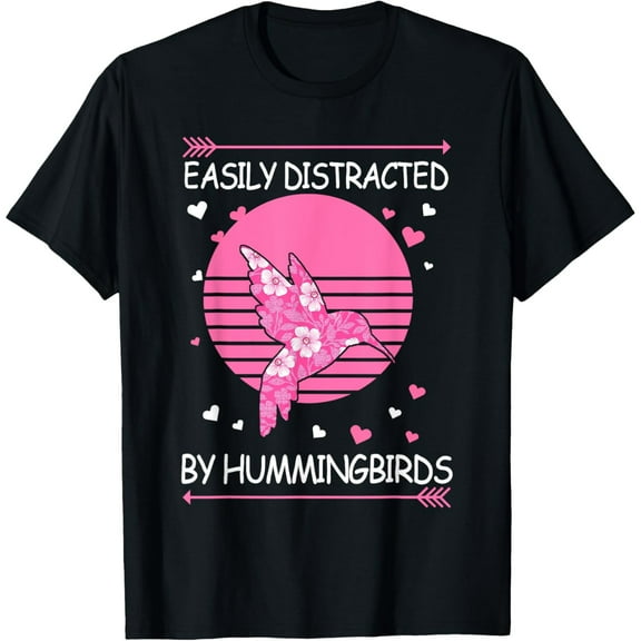Exquisite and comfortable-Easily Distracted By Hummingbirds Funny Hummingbird T-Shirt