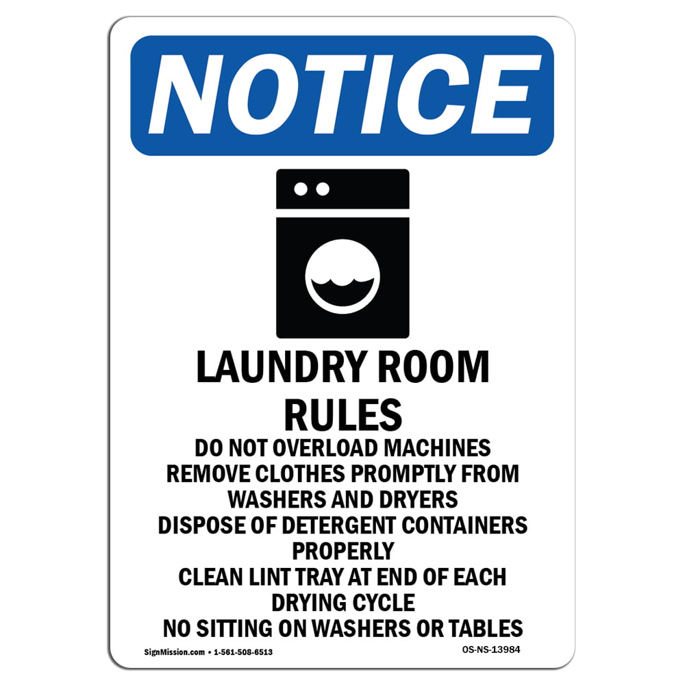 OSHA Notice Sign Laundry Room Rules Sign With Symbol 14" X 10" Decal