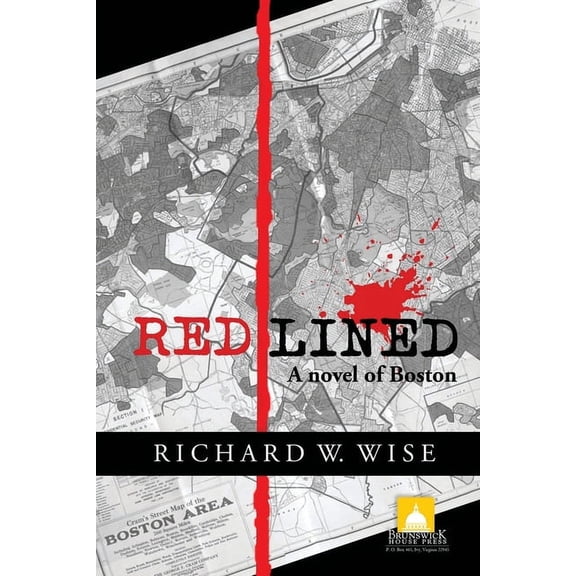 Redlined, A Novel of Boston, (Paperback)