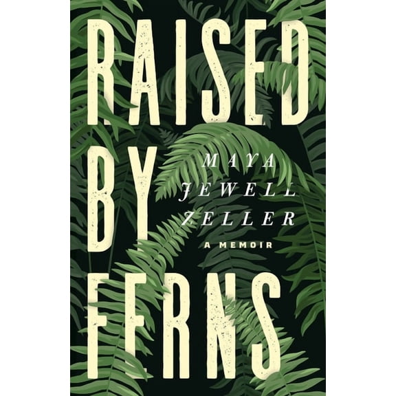 Raised by Ferns, (Paperback)