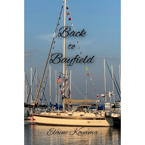 A No Place Like Home Romance Back to Bayfield, (Paperback)