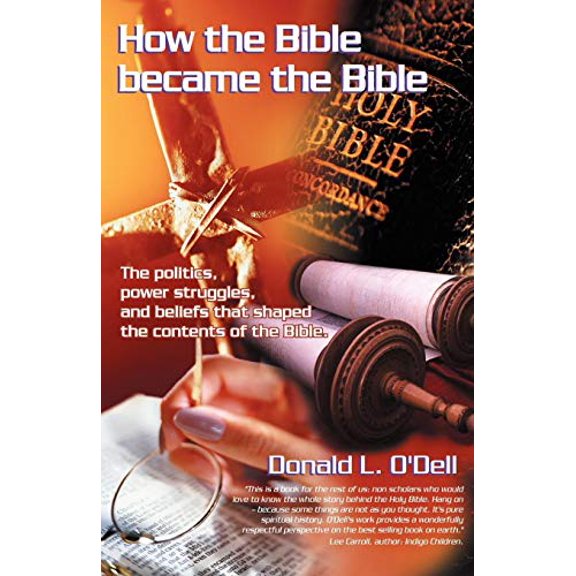 Pre-Owned How the Bible Became the Bible (Paperback) 0741429934 9780741429933