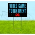thumbnail image 1 of Video Game Tournament (18" x 24") Yard Sign, Includes Metal Step Stake, 1 of 6