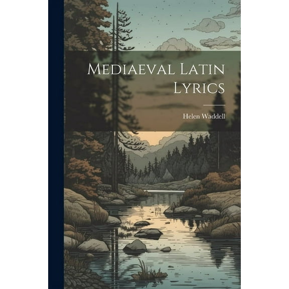 Mediaeval Latin Lyrics (Paperback)