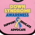 thumbnail image 4 of Inktastic Down Syndrome Awareness Support, Educate, Advocate Boys or Girls Baby Bib, 4 of 4