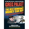 thumbnail image 2 of The Best Democracy Money Can Buy : A Tale of Billionaires & Ballot Bandits (Paperback), 2 of 2