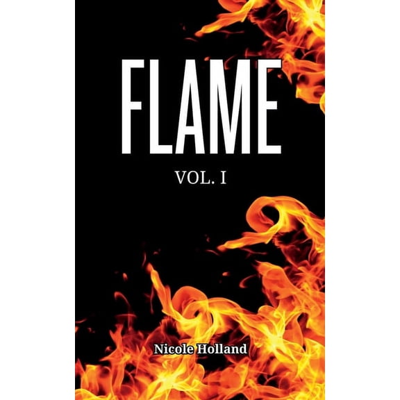 Flame: Vol.I, (Paperback)