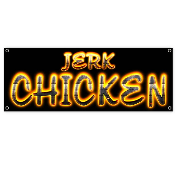 JERK CHICKEN 13 oz Banner | Non-Fabric | Heavy-Duty Vinyl Single-Sided With Metal Grommets