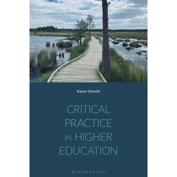 Critical Practice in Higher Education, (Hardcover)