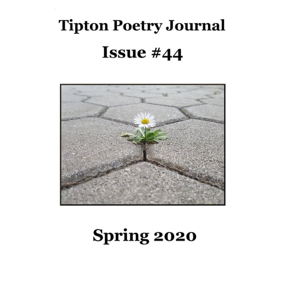 Tipton Poetry Journal #44: Spring 2020 (Paperback)