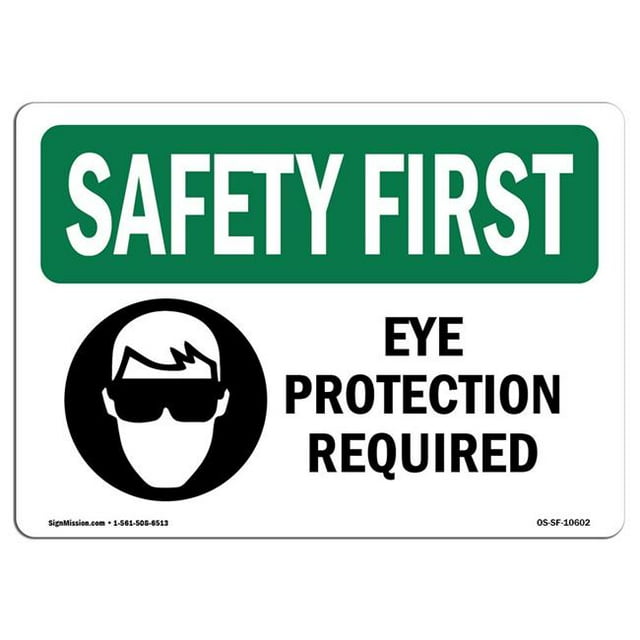 SignMission OS-SF-A-1218-L-10602 Premier Signe de Sécurité de l'Osha de 12 x 18 Po - Protection Oculaire Requise avec Symbole
