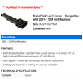 thumbnail image 2 of Brake Fluid Level Sensor - Compatible with 2001 - 2004 Ford Mustang 2002 2003, 2 of 2