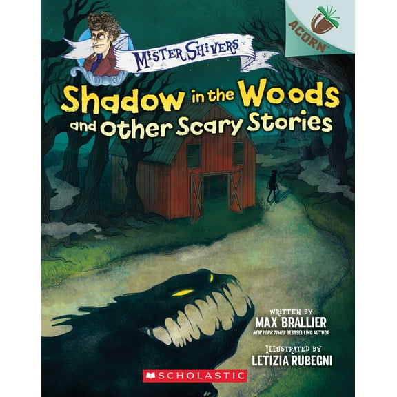 Pre-Owned Shadow in the Woods and Other Scary Stories: An Acorn Book (Mister Shivers #2): Volume 2 (Paperback) 1338615416 9781338615418